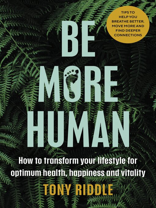 Title details for Be More Human by Tony Riddle - Wait list